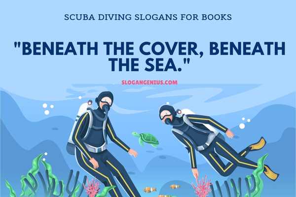 Scuba Diving Slogans For Books
