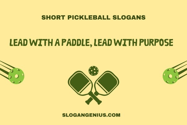 Short Pickleball Slogans