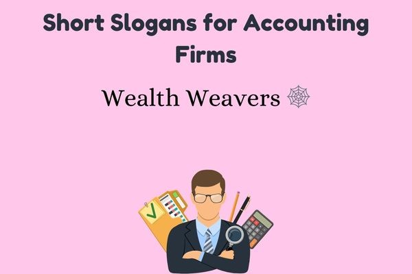 Short Slogans for Accounting Firms