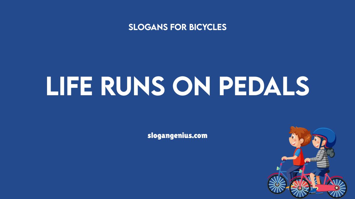 Short Slogans for Bicycles