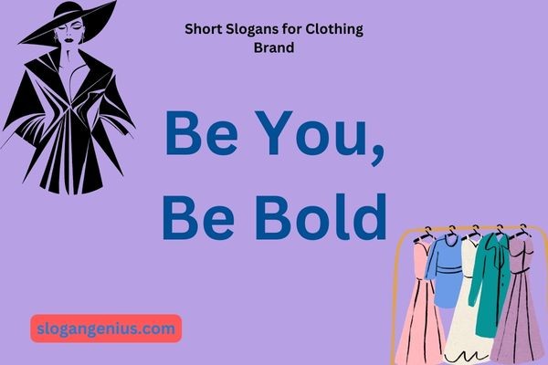 Short Slogans for Clothing Brand