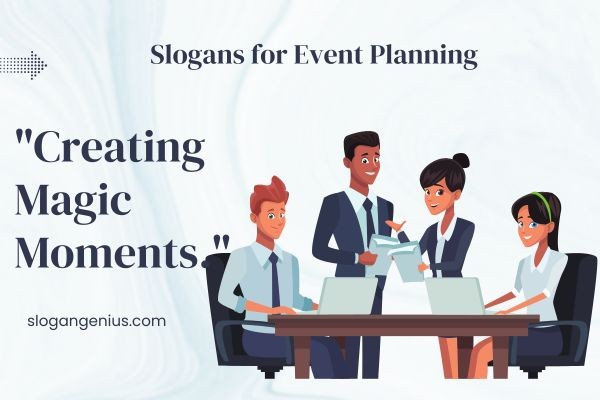 Short Slogans for Event Planning