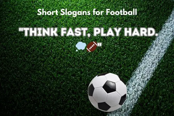 Short Slogans for Football