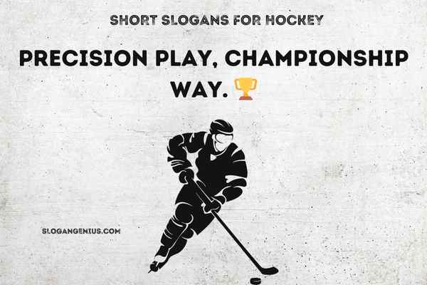 Short Slogans for Hockey