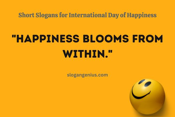 Short Slogans for International Day of Happiness