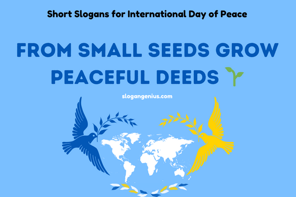 Short Slogans for International Day of Peace