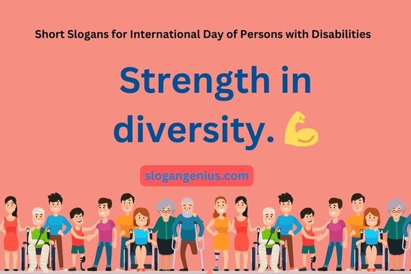 Short Slogans for International Day of Persons with Disabilities