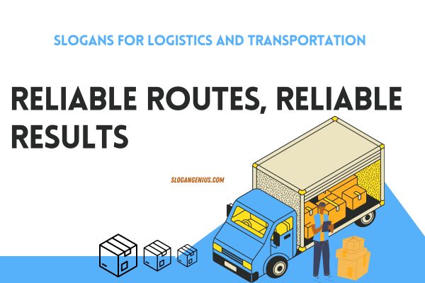 Short Slogans for Logistics and Transportation