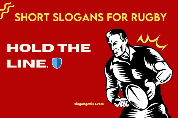Short Slogans for Rugby