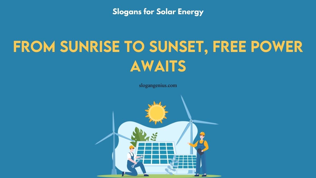 Short Slogans for Solar Energy