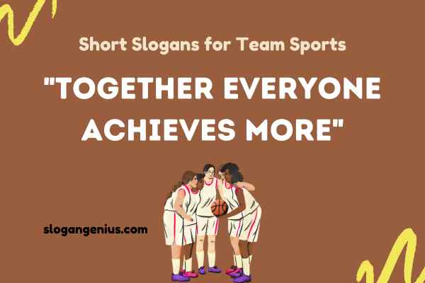 Short Slogans for Team Sports