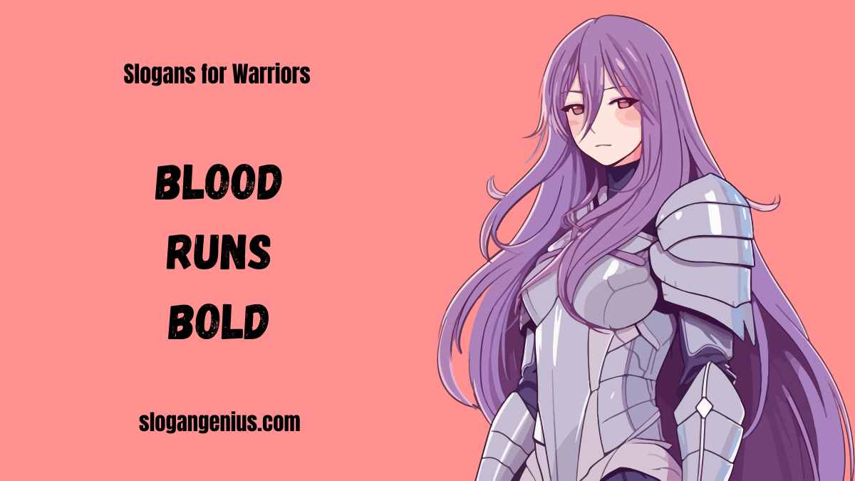 Short Slogans for Warriors