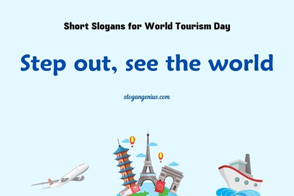 Short Slogans for World Tourism Day