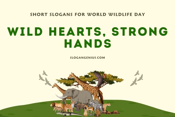Short Slogans for World Wildlife Day