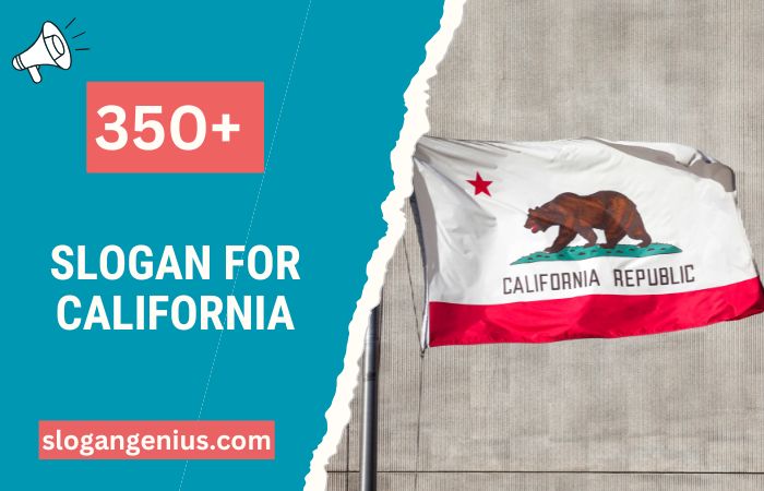 Slogan for California