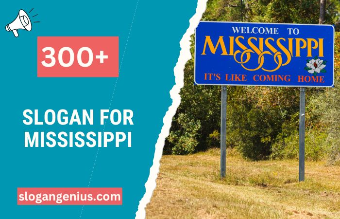 Slogan for Mississippi