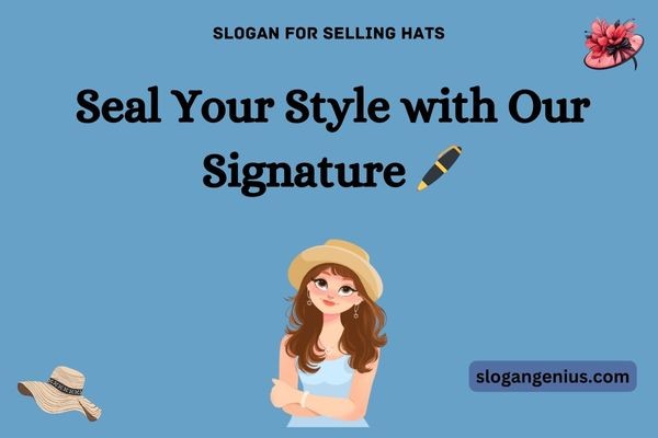 Slogan for Selling Hats
