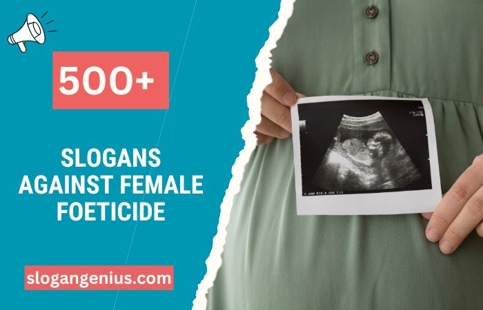 Slogans Against Female Foeticide