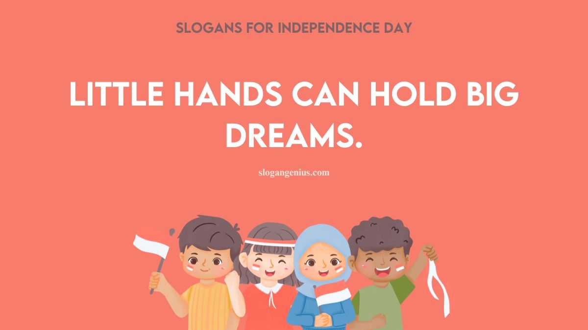 Slogans For Independence Day for Kids