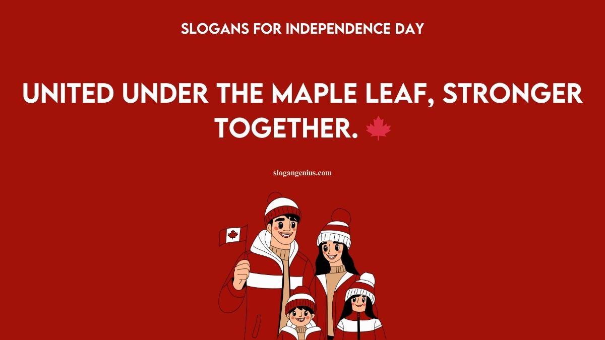 Slogans For Independence Day of Canada