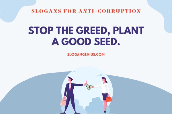 Slogans for Anti-Corruption that Rhymes