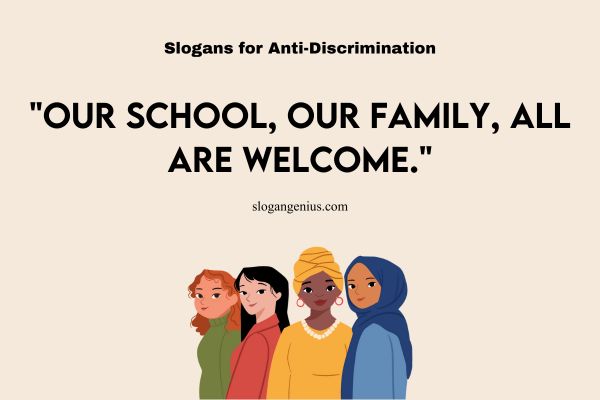 Slogans for Anti-Discrimination in School