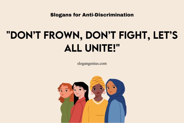 Slogans for Anti-Discrimination that Rhyme 