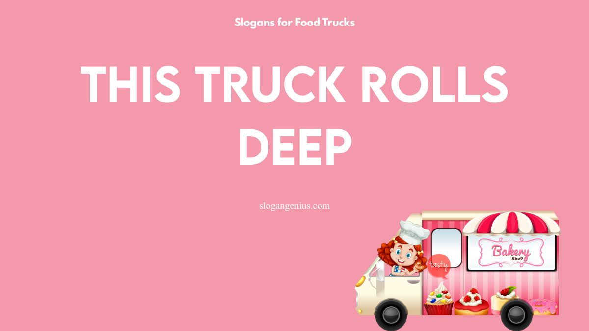 Slogans for Bakery Food Trucks