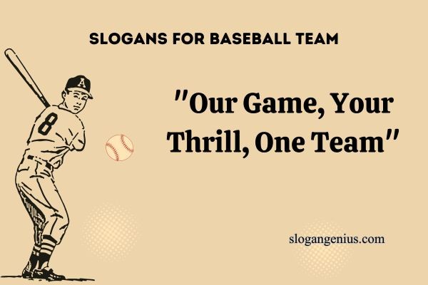 Slogans for Baseball Team