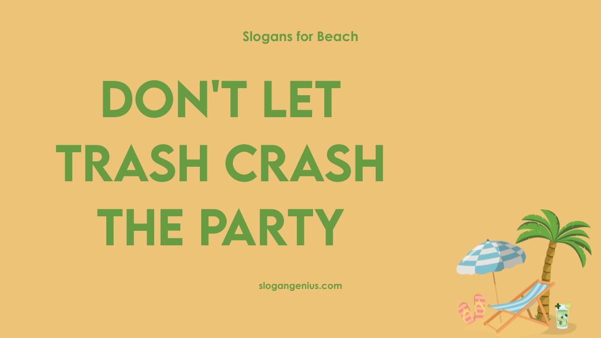 Slogans for Beach Clean Up
