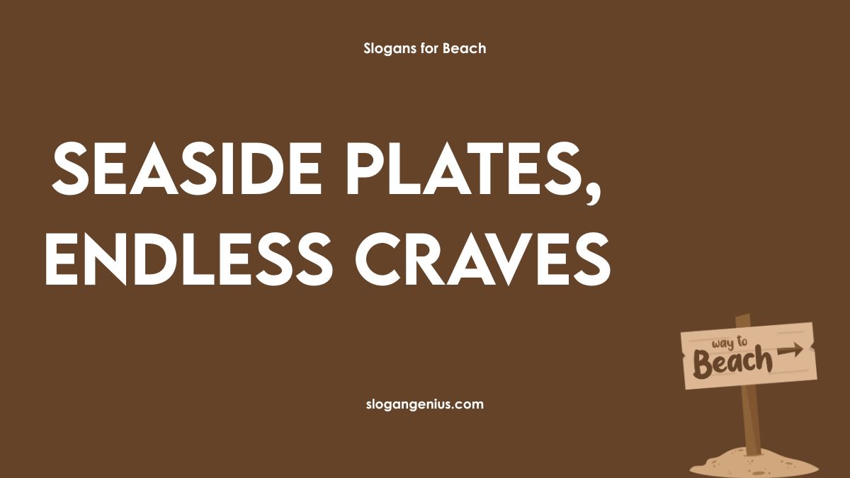 Slogans for Beach Restaurants