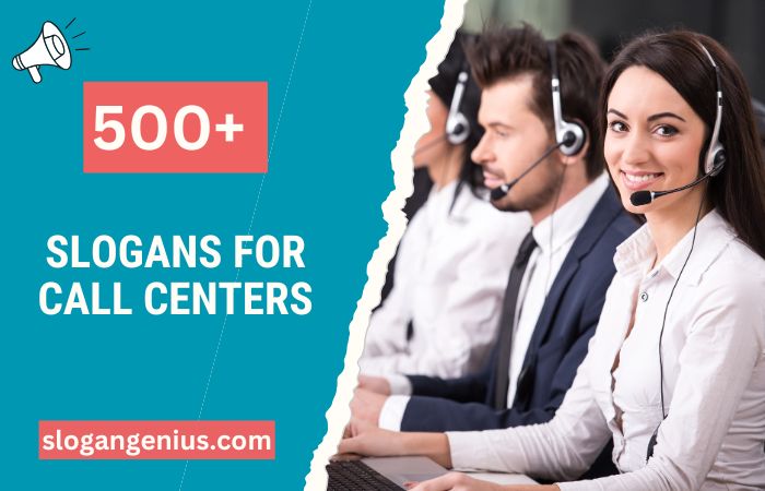 Slogans for Call Centers