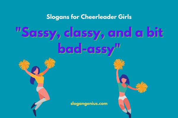 Slogans for Cheerleader Girls