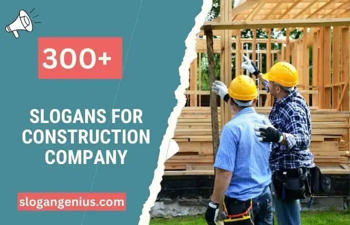 Slogans for Construction Company