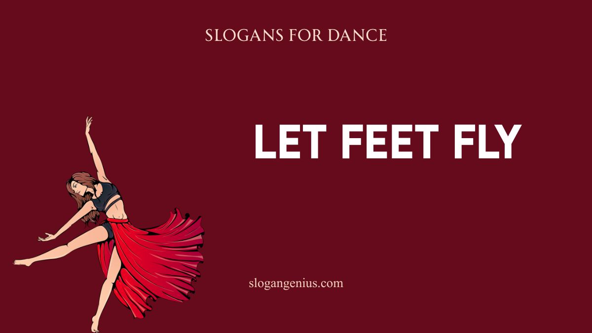 Slogans for Dance Performance
