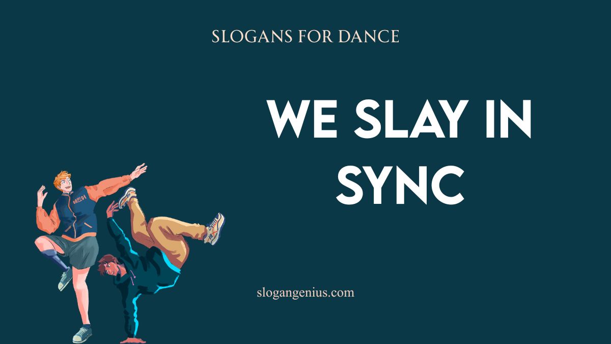 Slogans for Dance Team