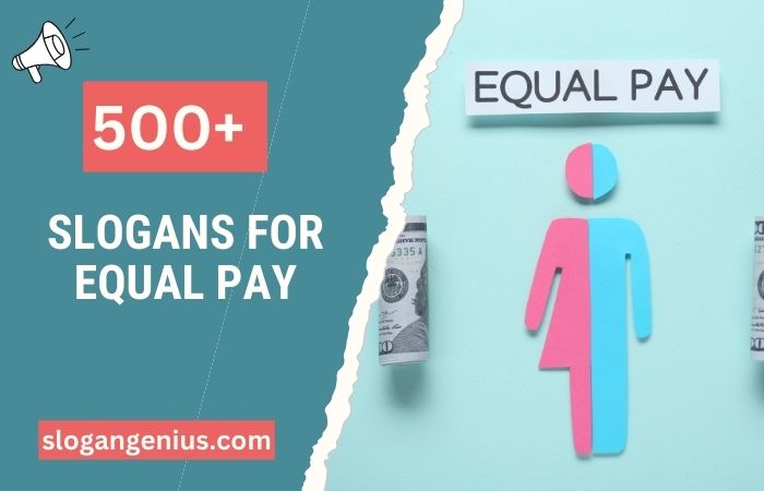 Slogans for Equal Pay