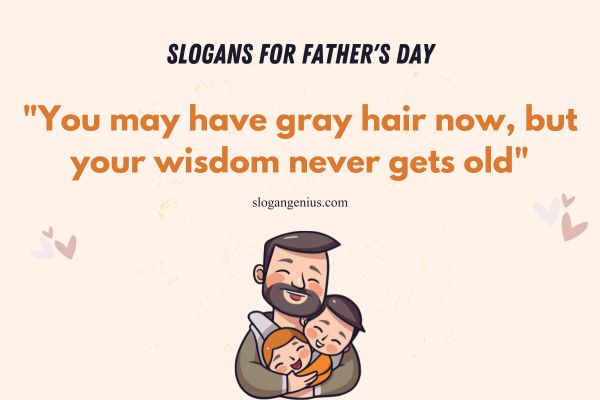 Slogans for Father's Day from Daughter 