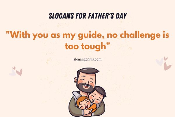 Slogans for Father's Day from Son