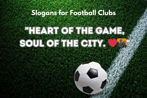 Slogans for Football Clubs