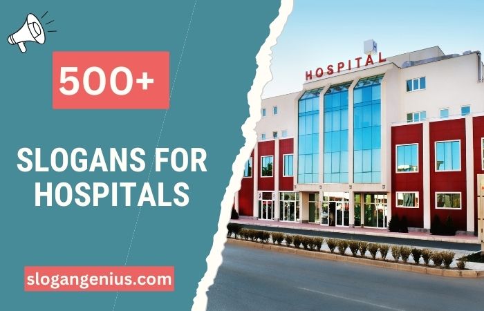 Slogans for Hospitals