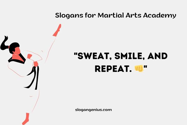 Slogans for Martial Arts Academy