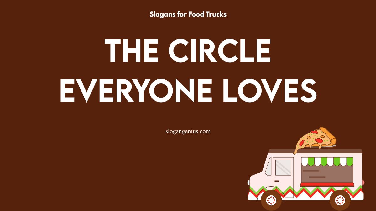 Slogans for Pizza Food Trucks