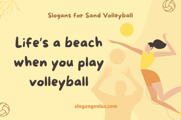Slogans for Sand Volleyball