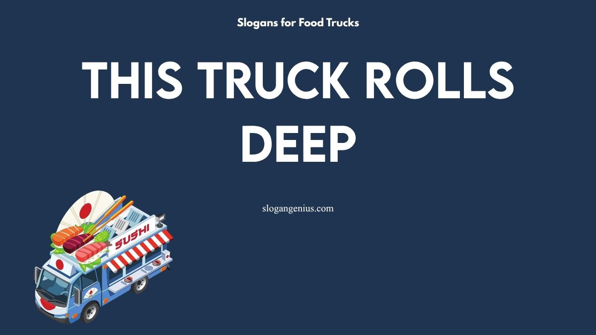 Slogans for Sushi Food Trucks
