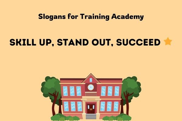 Slogans for Training Academy