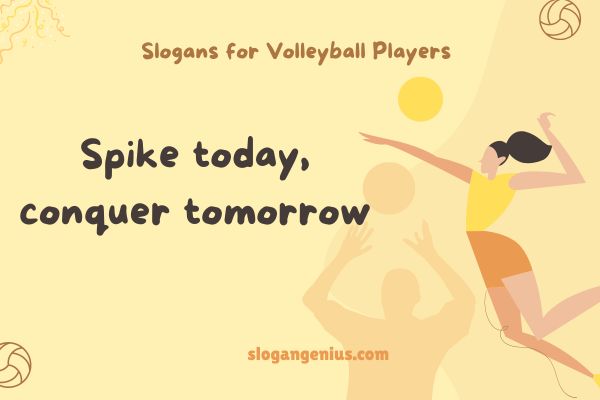 Slogans for Volleyball Players 
