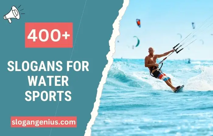 Slogans for Water Sports