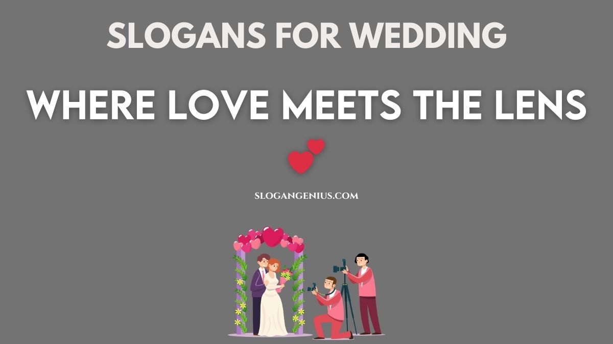 Slogans for Wedding Photography