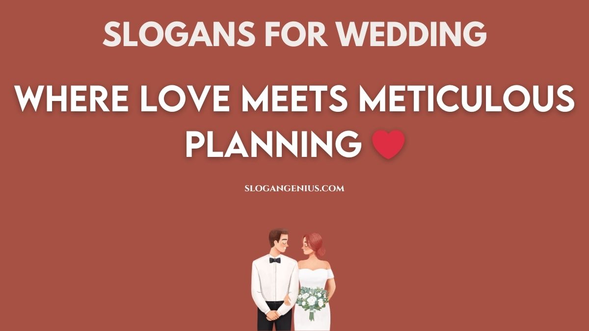 Slogans for Wedding Planning Services